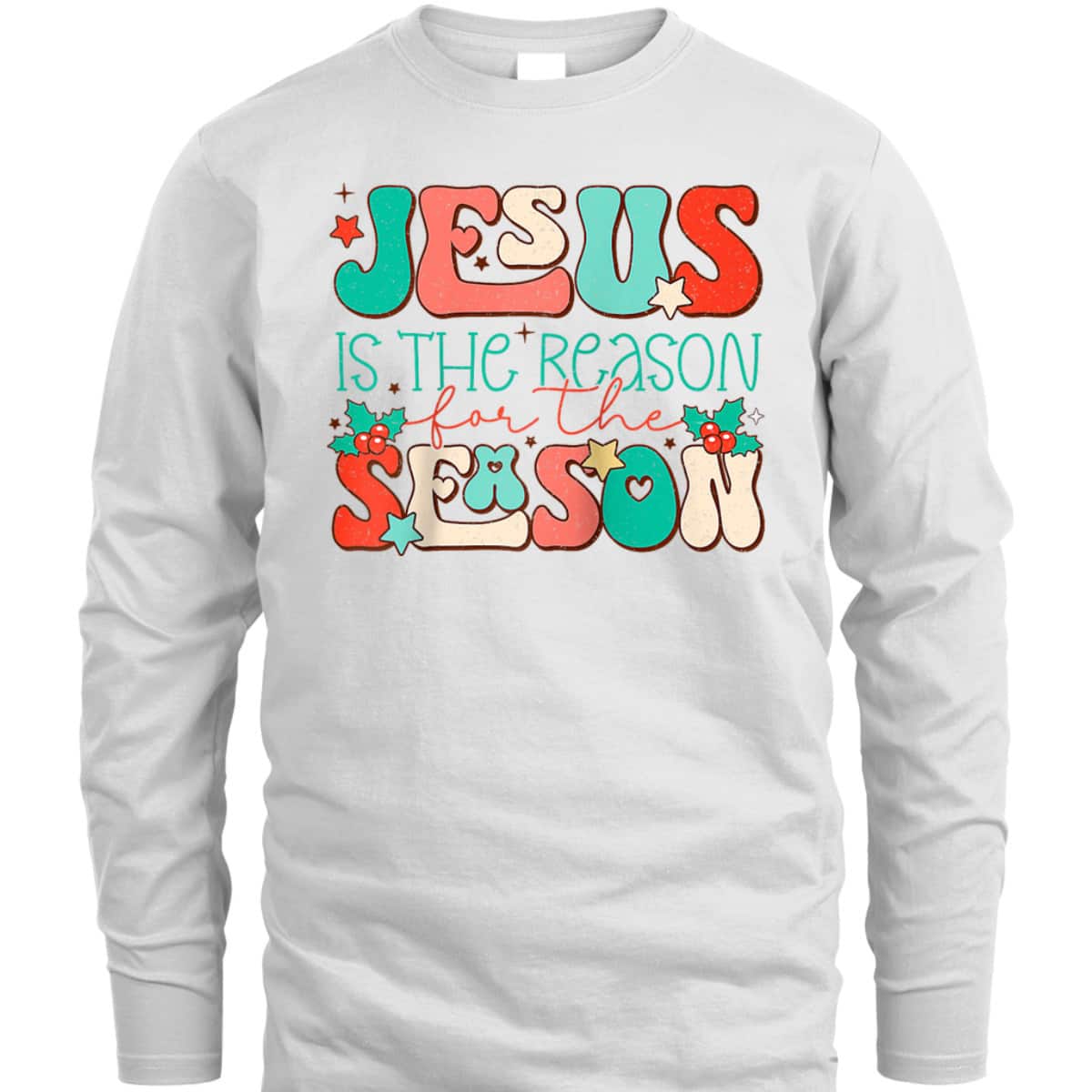 Holiday Season Christmas Christian Jesus The Reason Xmas T-Shirt