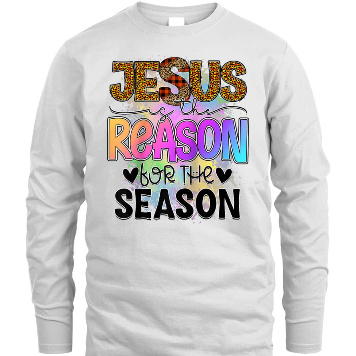 Jesus The Reason Christian Xmas Holiday Season Christmas T-Shirt Jesus The Reason Christian Xmas Holiday Season Christmas T-Shirt