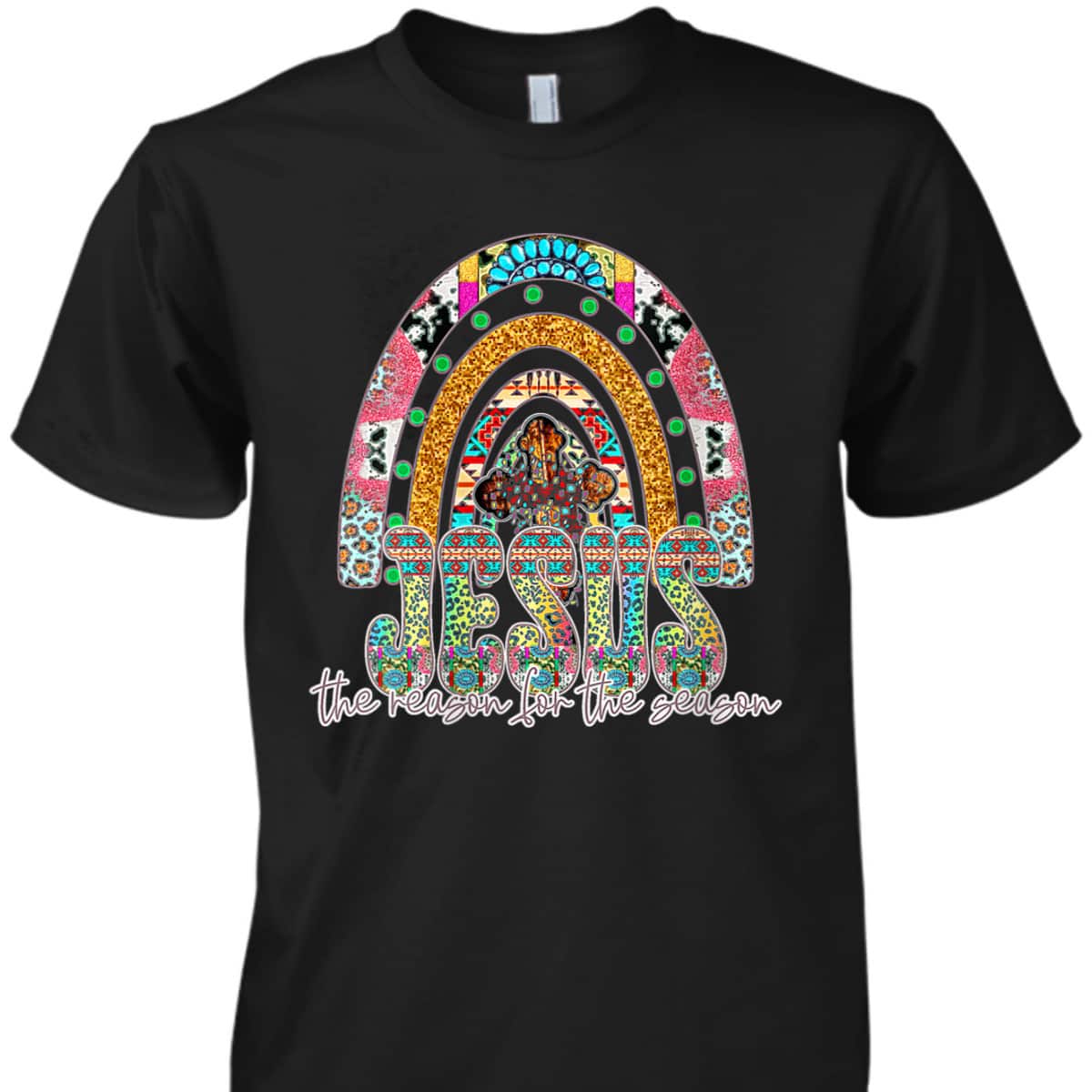 Jesus The Reason For The Season Christian Xmas Holiday Season Christmas T-Shirt