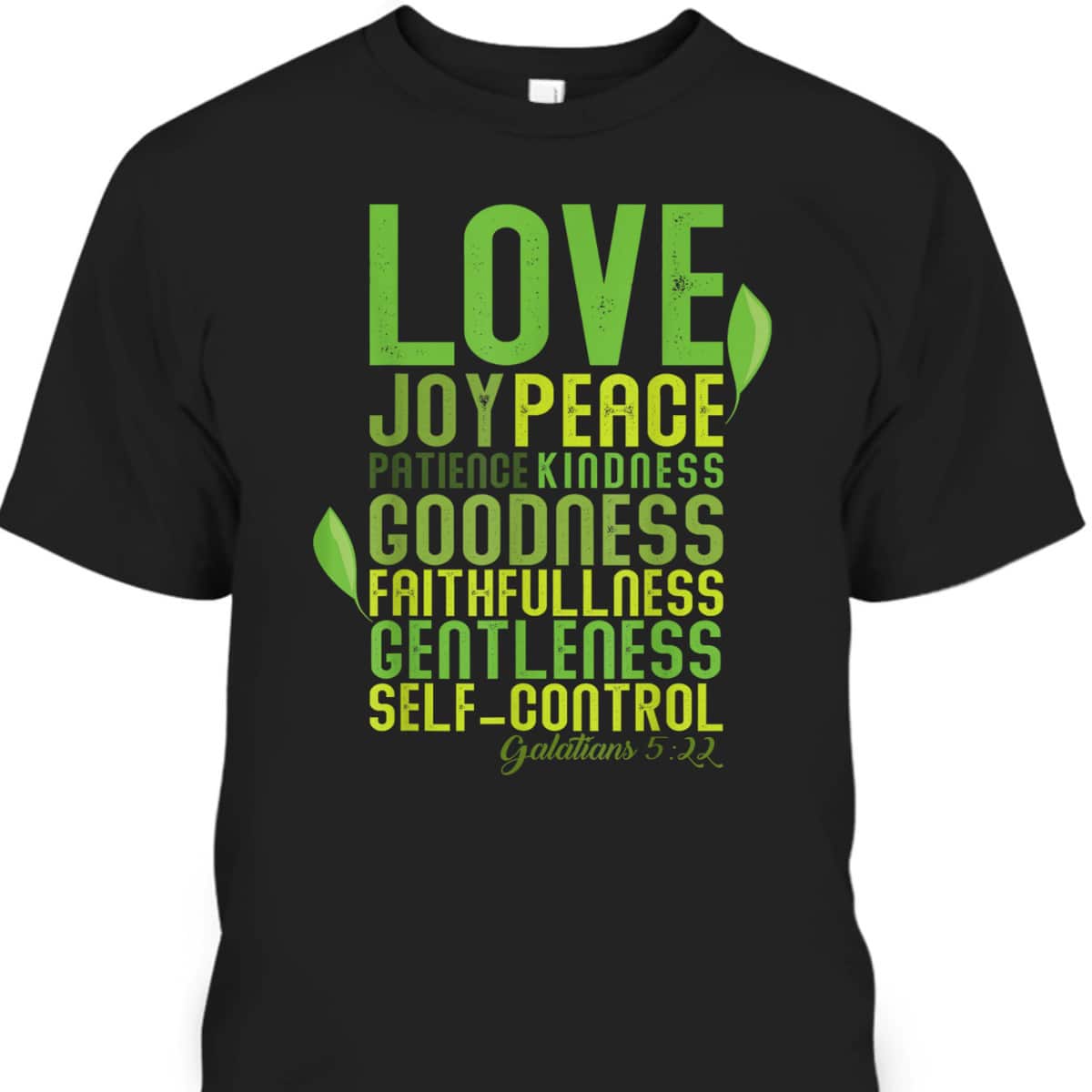 The Fruit Of The Spirit Gifts Christian Bible Verse T-Shirt The Fruit Of The Spirit Gifts Christian Bible Verse T-Shirt