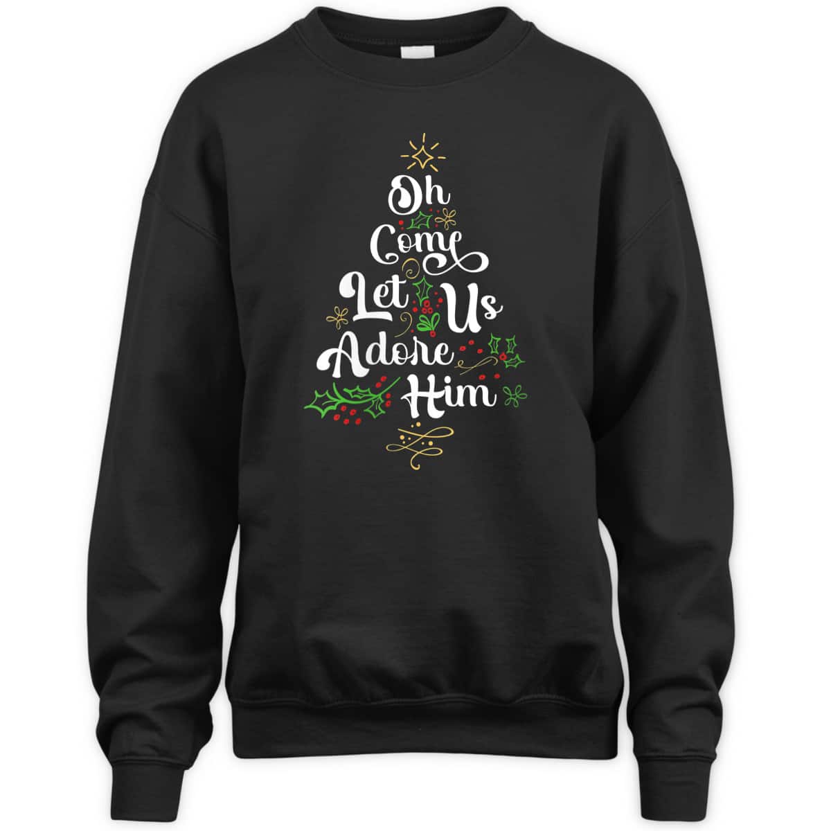 Oh Come Let Us Adore Him Jesus Christian Christmas T-Shirt