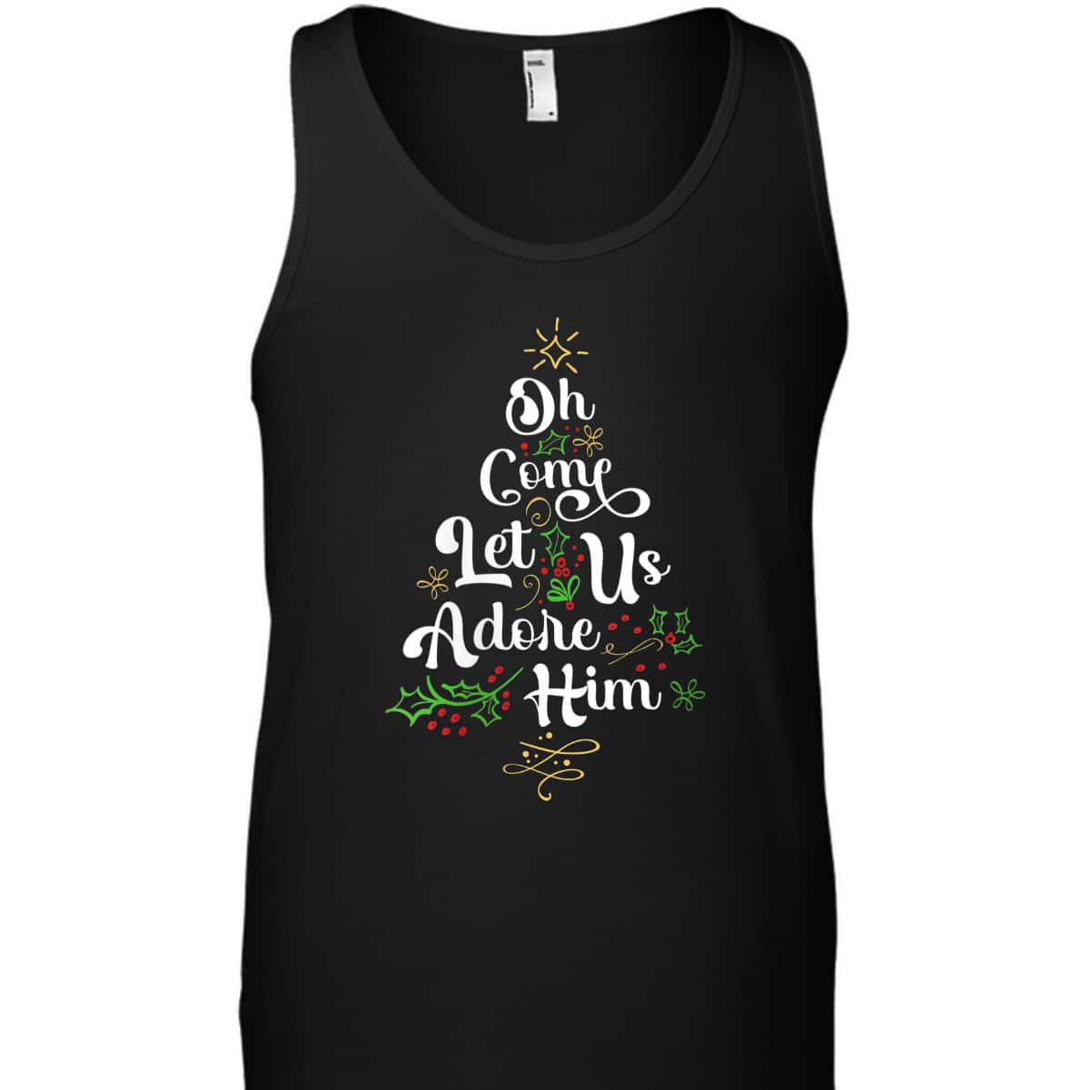 Oh Come Let Us Adore Him Jesus Christian Christmas T-Shirt Oh Come Let Us Adore Him Jesus Christian Christmas T-Shirt