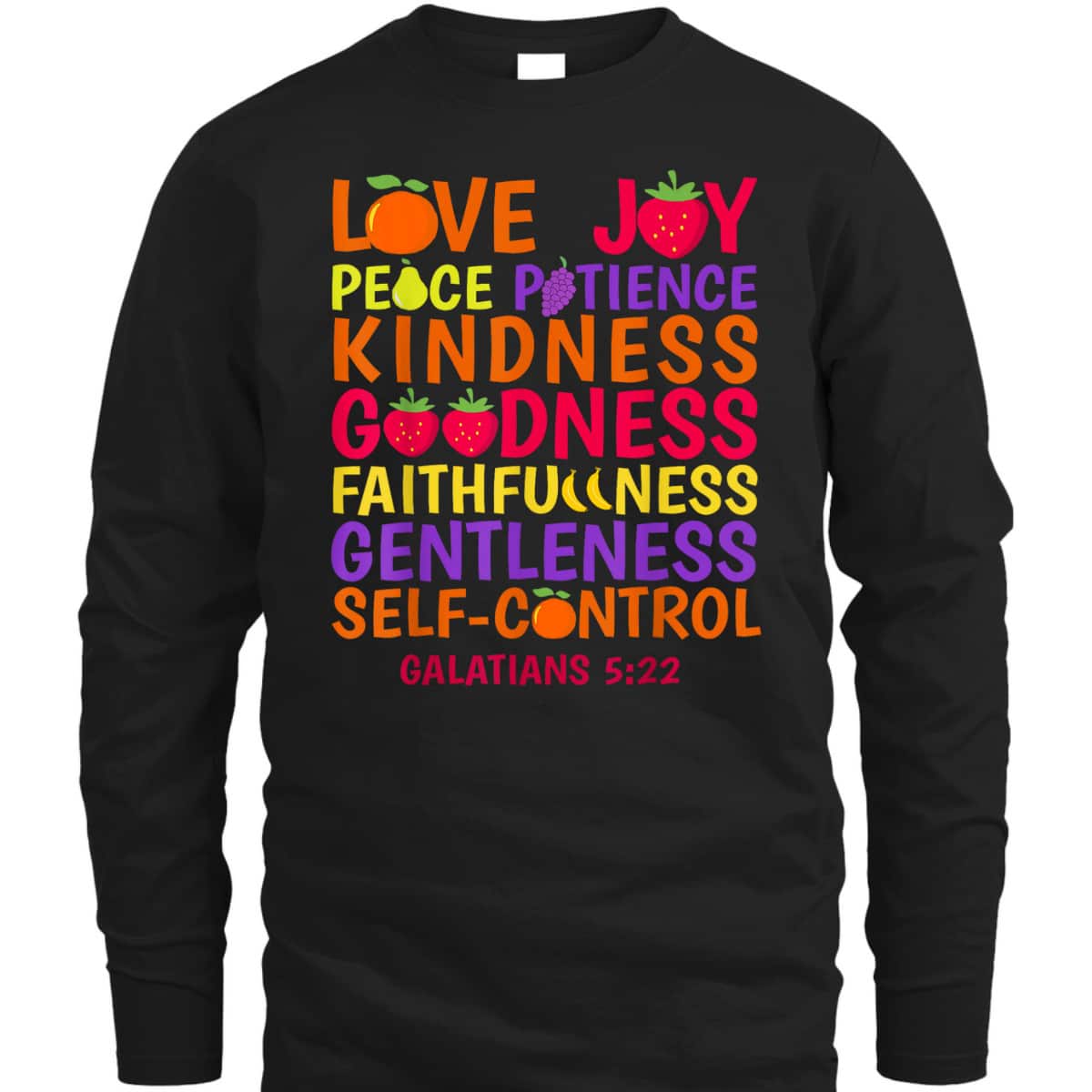 Fruit Of The Spirit Galatians 522 Bible Verse Christian T-Shirt