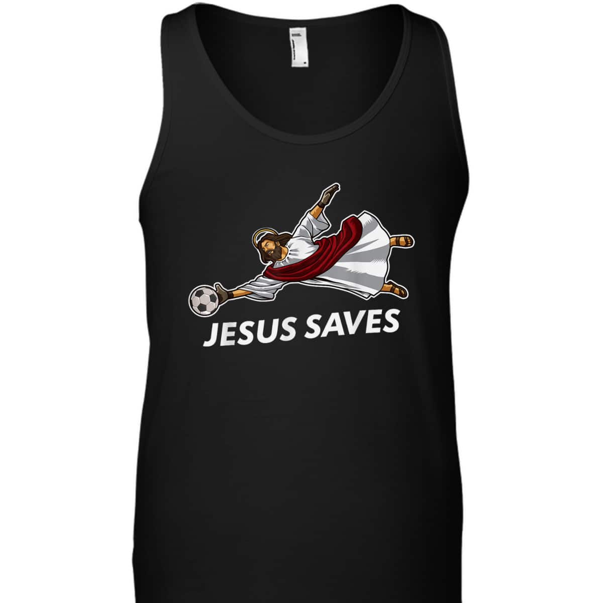 Jesus Saves Funny Christian Soccer Goalie T-Shirt Jesus Saves Funny Christian Soccer Goalie T-Shirt
