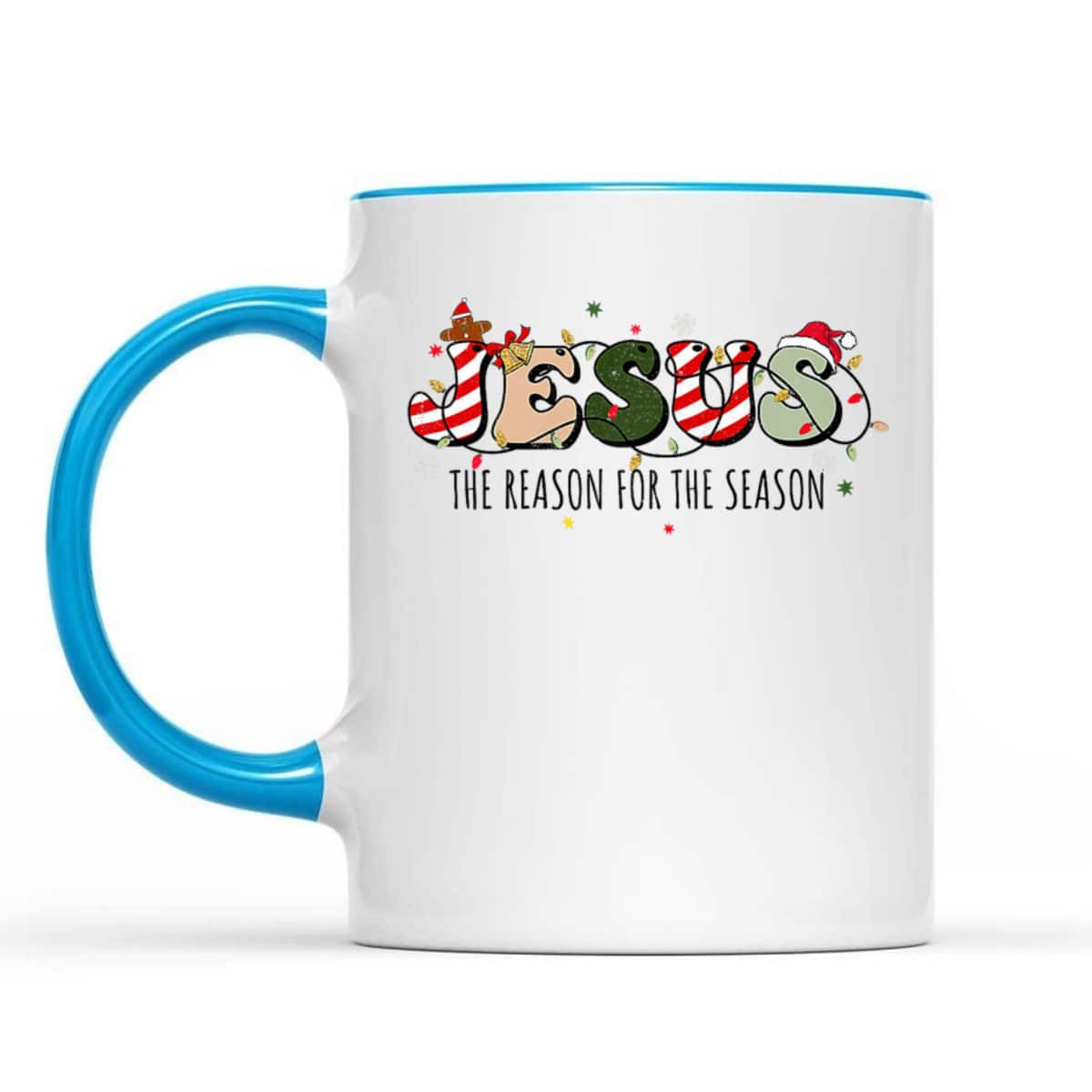 Christian Jesus The Reason Holiday Season Christmas Xmas T-Shirt