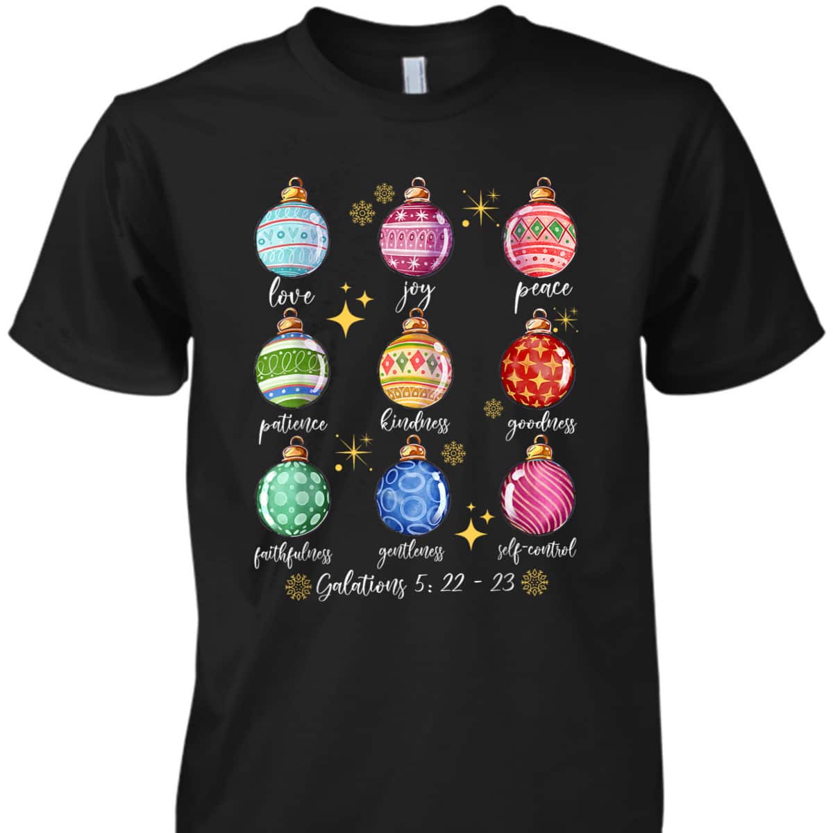 Christmas Decoration Balls And Christian Bible Verse T-Shirt Christmas Decoration Balls And Christian Bible Verse T-Shirt