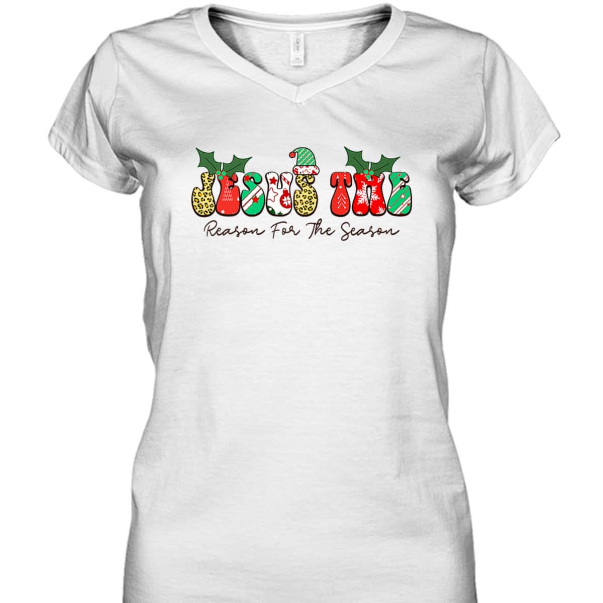 Jesus The Reason For The Season Christian Xmas Holiday Season Christmas Religious T-Shirt Jesus The Reason For The Season Christian Xmas Holiday Season Christmas Religious T-Shirt