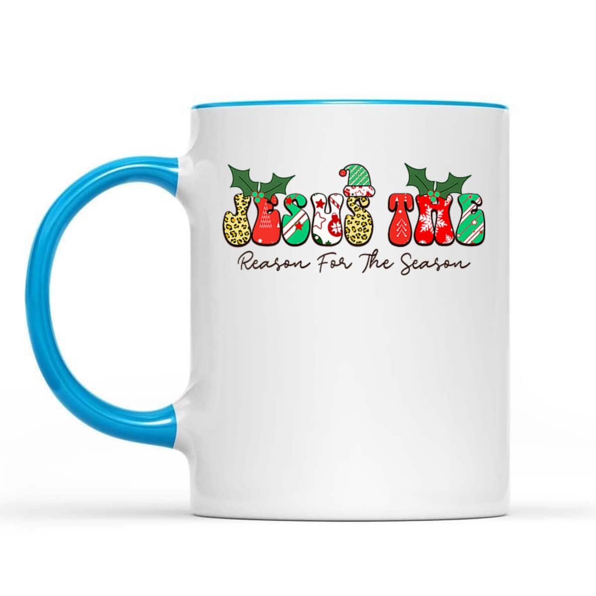 Jesus The Reason For The Season Christian Xmas Holiday Season Christmas Religious T-Shirt