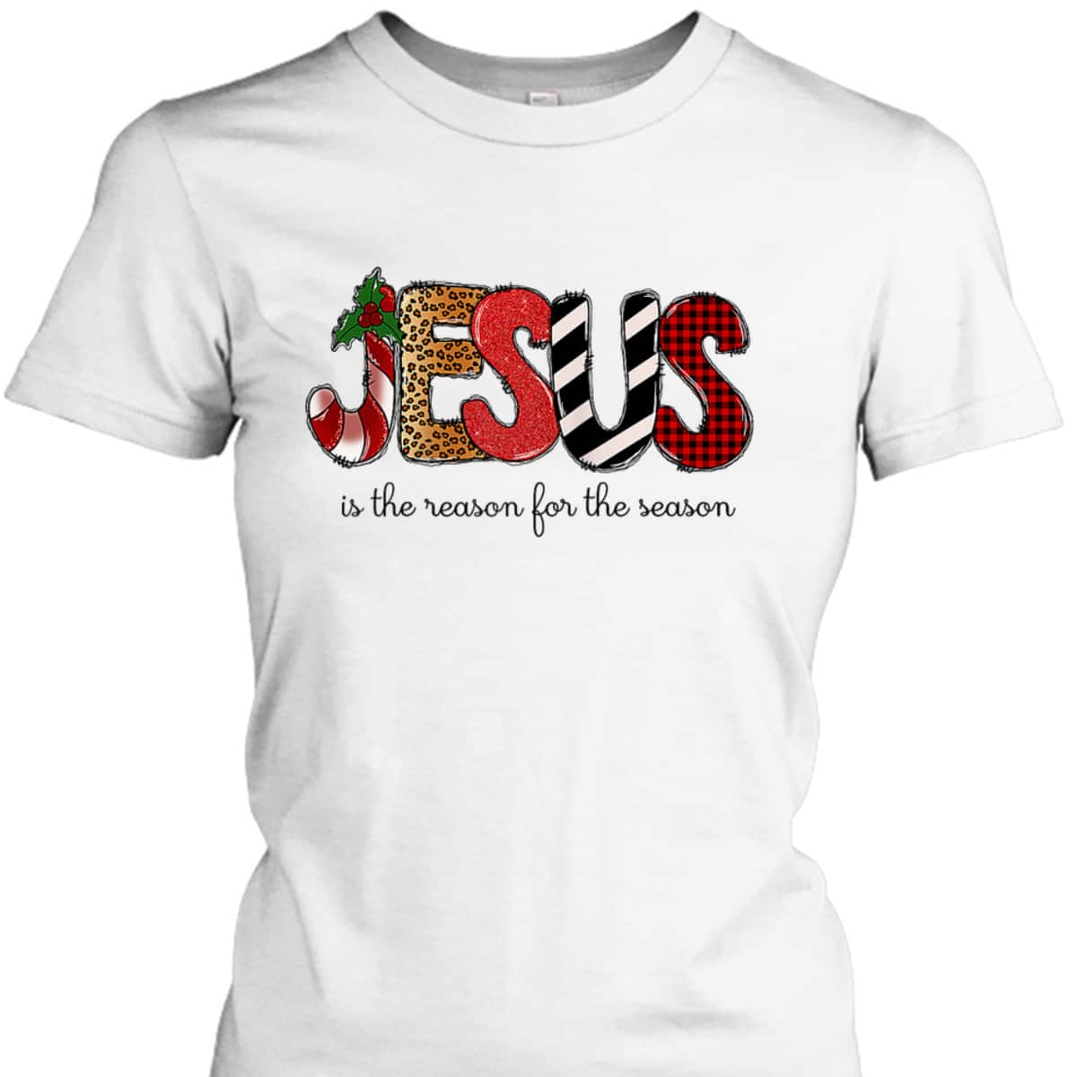 Jesus The Reason Xmas Holiday Season Christmas Religious Christian T-Shirt Jesus The Reason Xmas Holiday Season Christmas Religious Christian T-Shirt