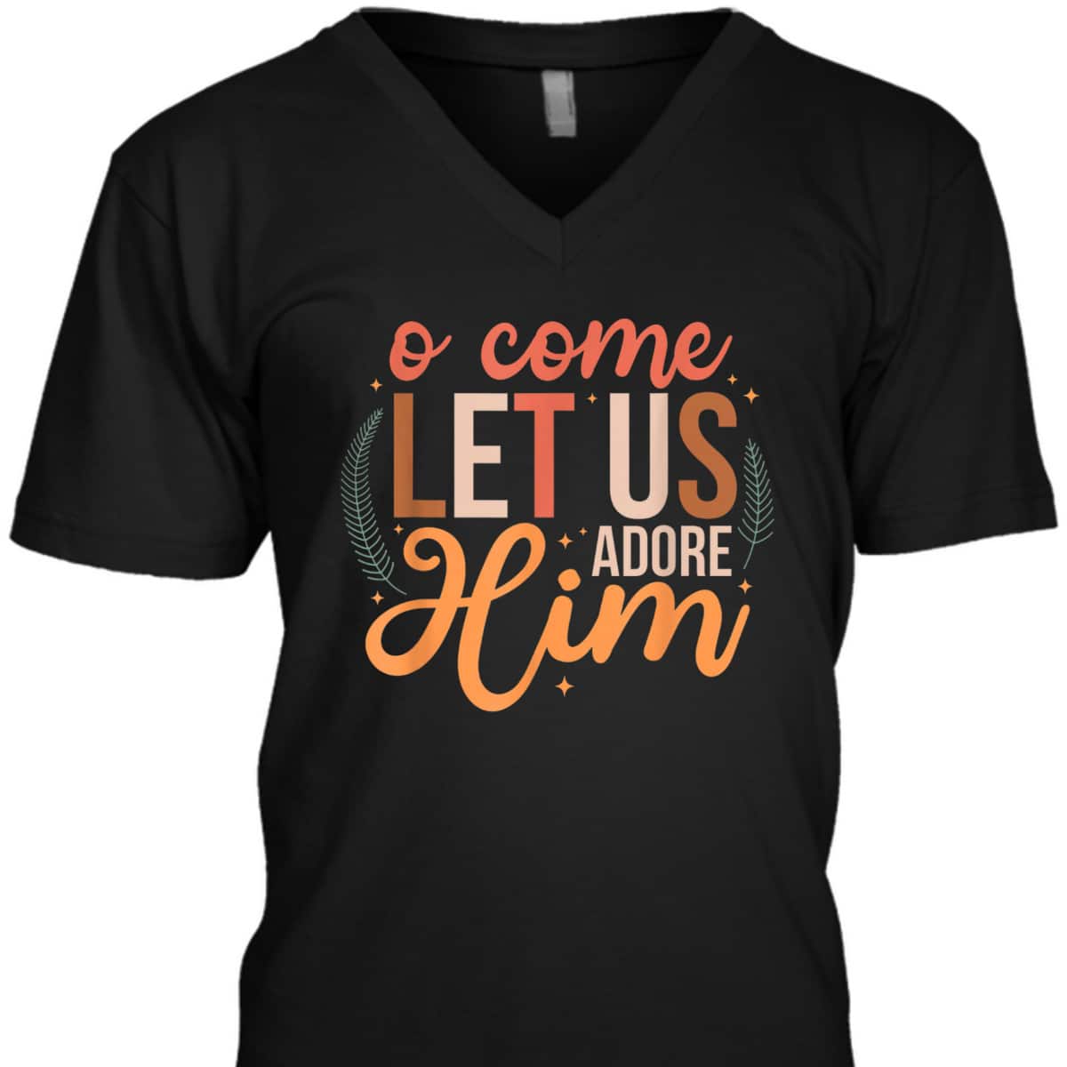 Oh Come Let Us Adore Him Christmas Christian Jesus Xmas T-Shirt