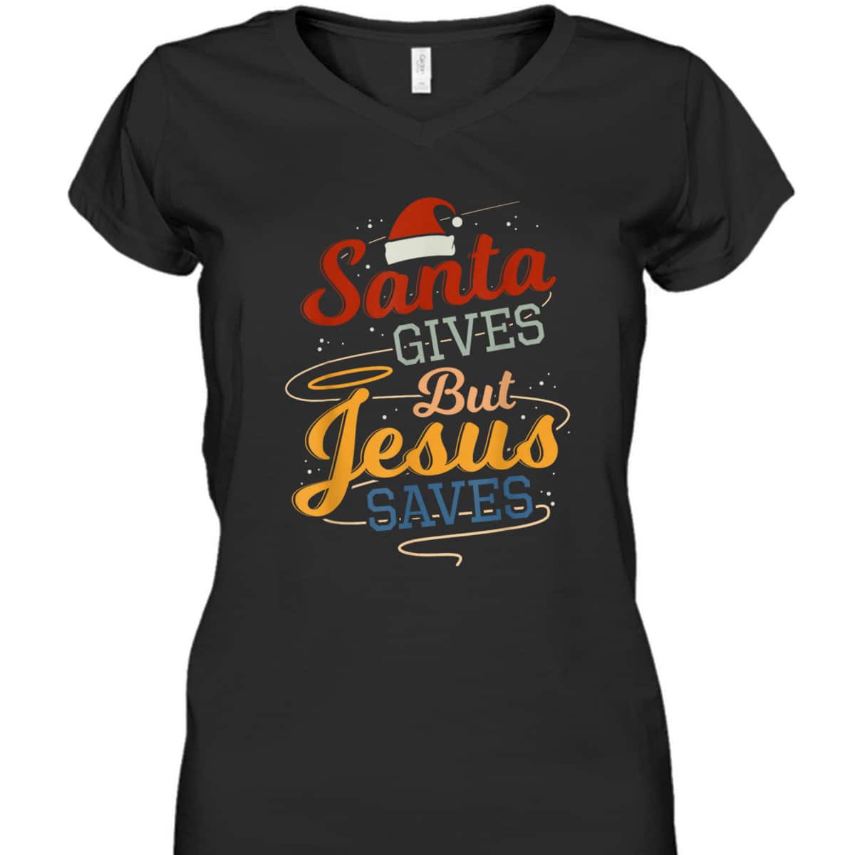 Santa Gives But Jesus Saves Christian Christmas Xmas T-Shirt Santa Gives But Jesus Saves Christian Christmas Xmas T-Shirt