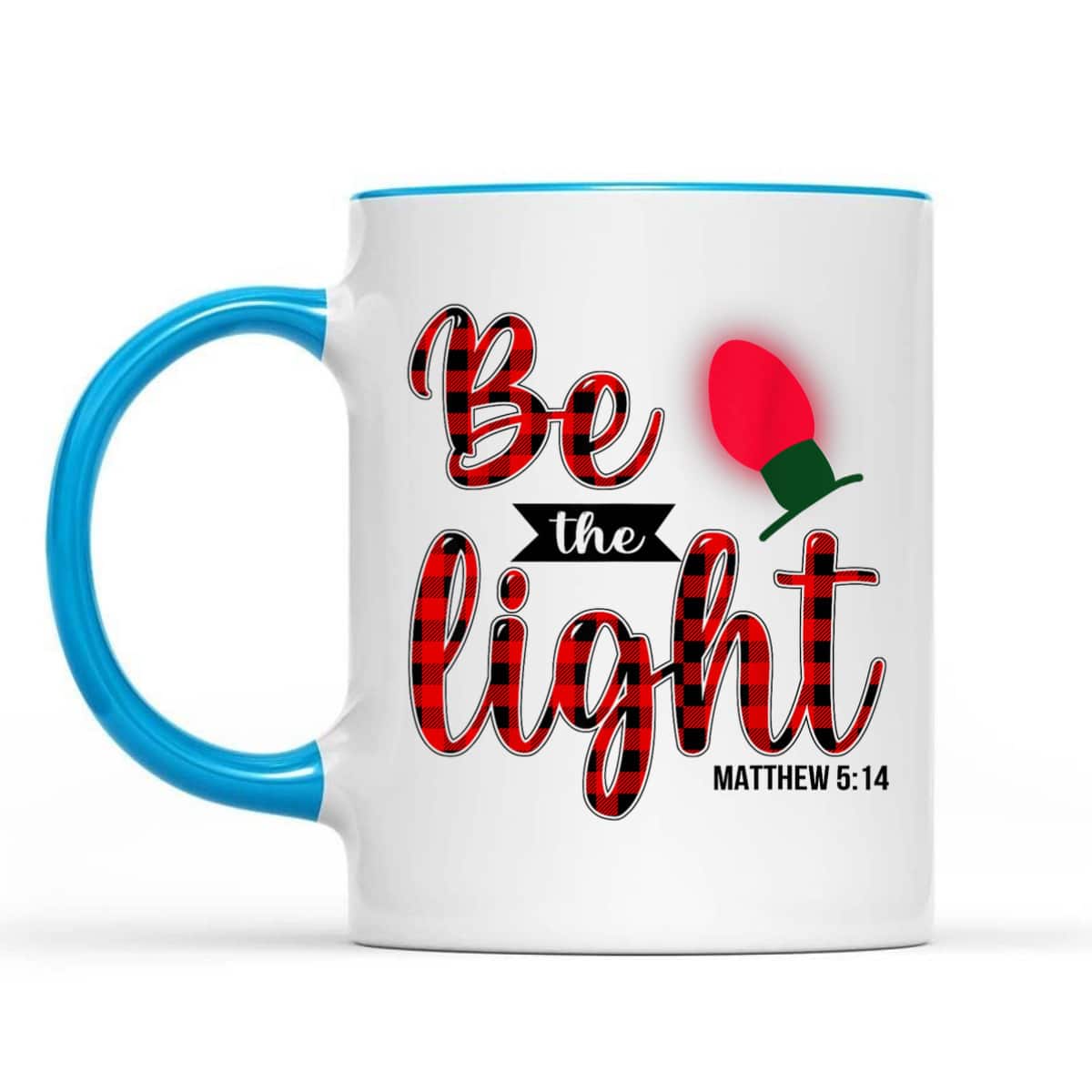 Be The Lights Christian Bible Verse Christmas Lights T-Shirt Be The Lights Christian Bible Verse Christmas Lights T-Shirt