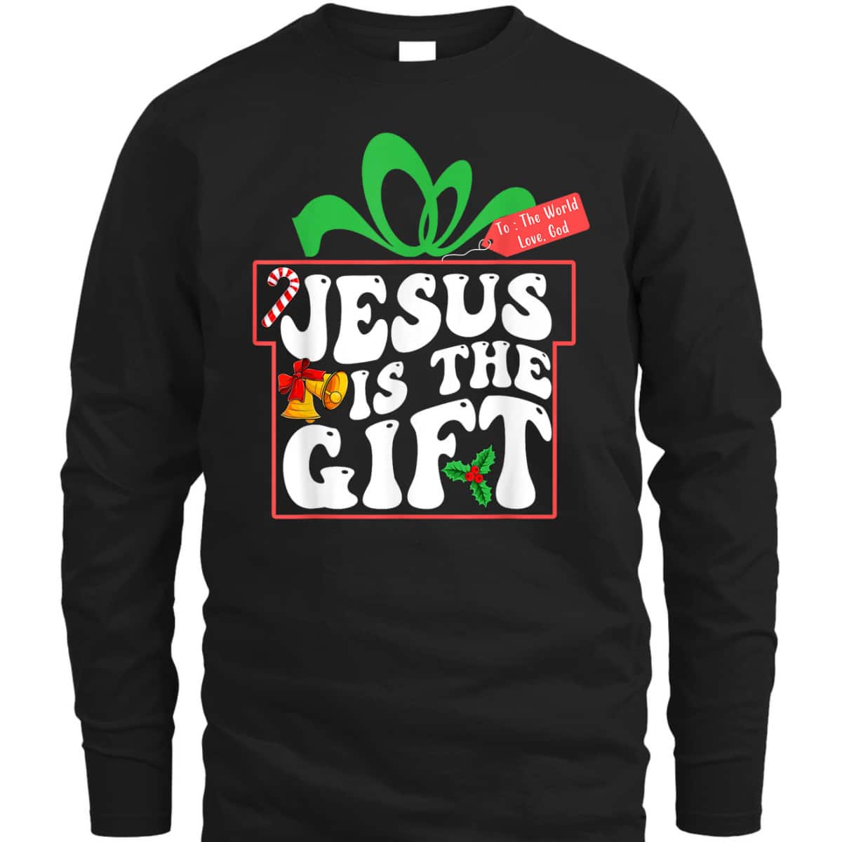 Merry Christmas For Christians Jesus Is The Joy Of Christmas T-Shirt