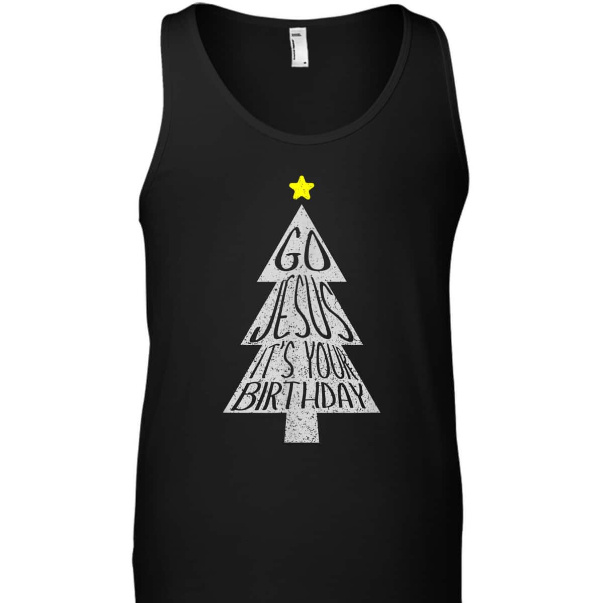 Distressed Go Jesus Its Your Birthday Christmas Xmas T-Shirt Distressed Go Jesus Its Your Birthday Christmas Xmas T-Shirt