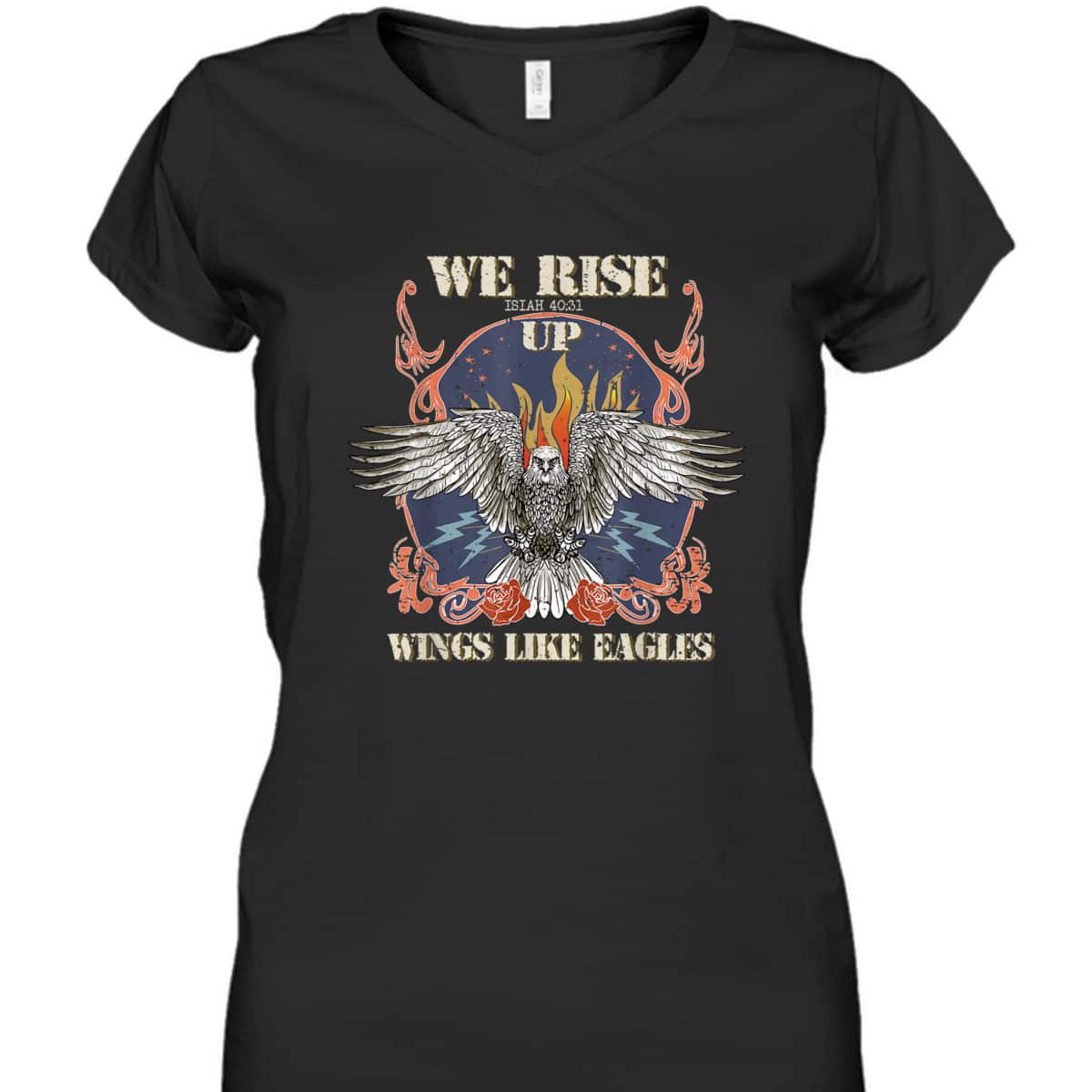 We Rise Up Wings Like Eagle Christian Religious Isaiah 40:31 Bible Verse T-Shirt We Rise Up Wings Like Eagle Christian Religious Isaiah 40:31 Bible Verse T-Shirt