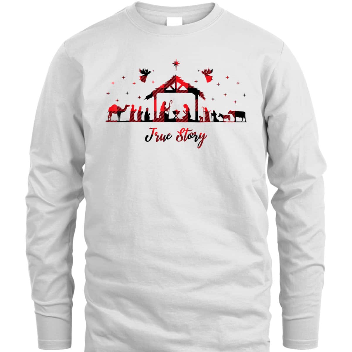 True Story Christmas Nativity Scene Xmas Buffalo Red Plaid T-Shirt True Story Christmas Nativity Scene Xmas Buffalo Red Plaid T-Shirt