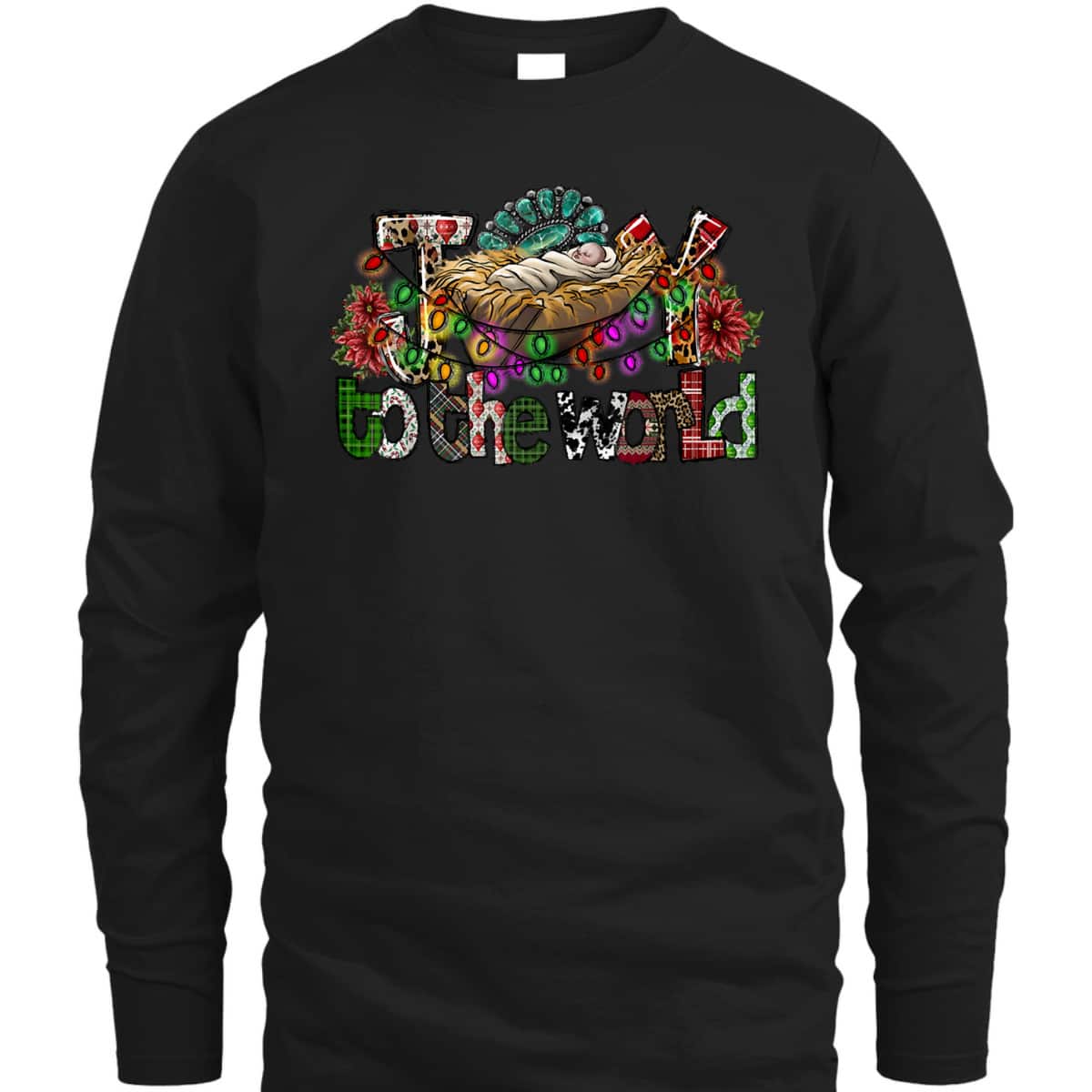 Joy To The World Christian Christmas Baby Jesus Xmas Holiday T-Shirt Joy To The World Christian Christmas Baby Jesus Xmas Holiday T-Shirt