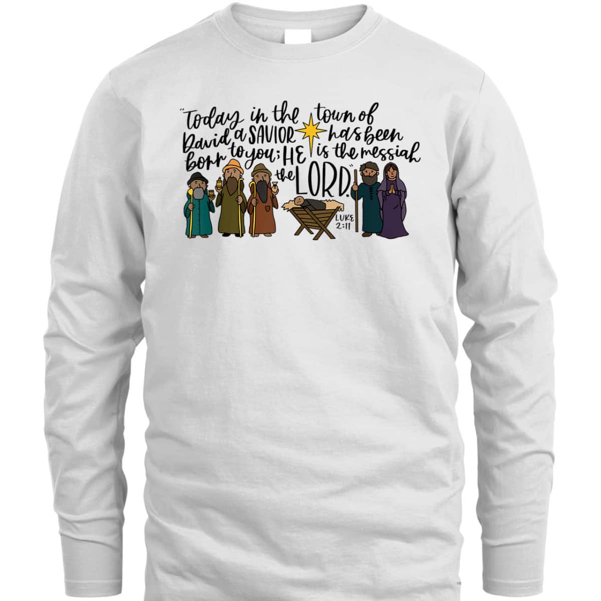 Nativity Christian Christmas True Story Xmas Holly Night T-Shirt Nativity Christian Christmas True Story Xmas Holly Night T-Shirt