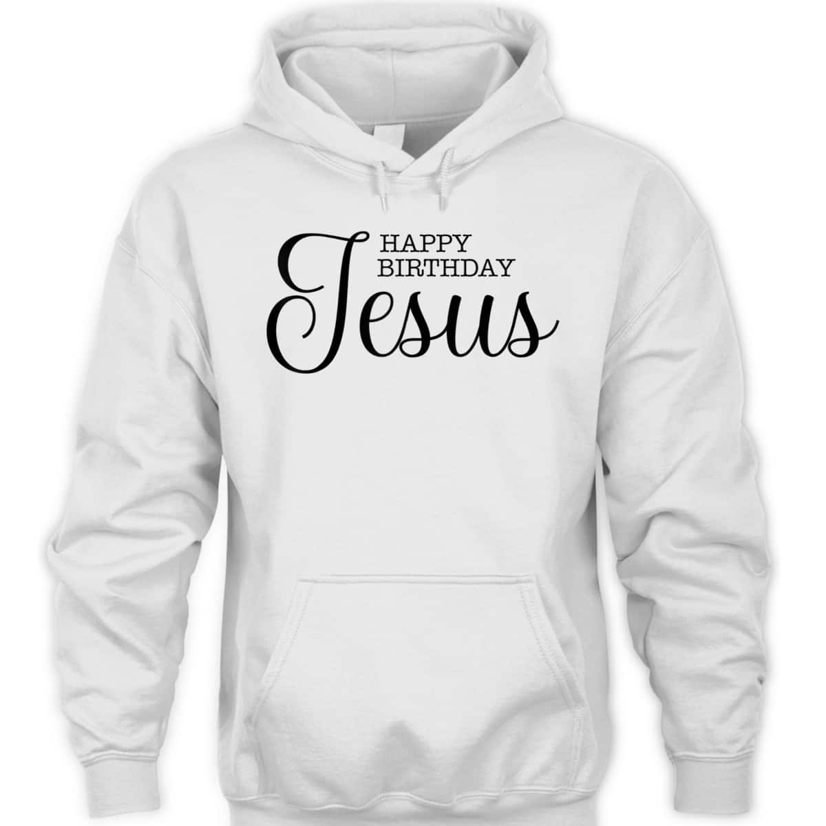 Happy Birthday Jesus Inspirational Christmas Merry Xmas T-Shirt