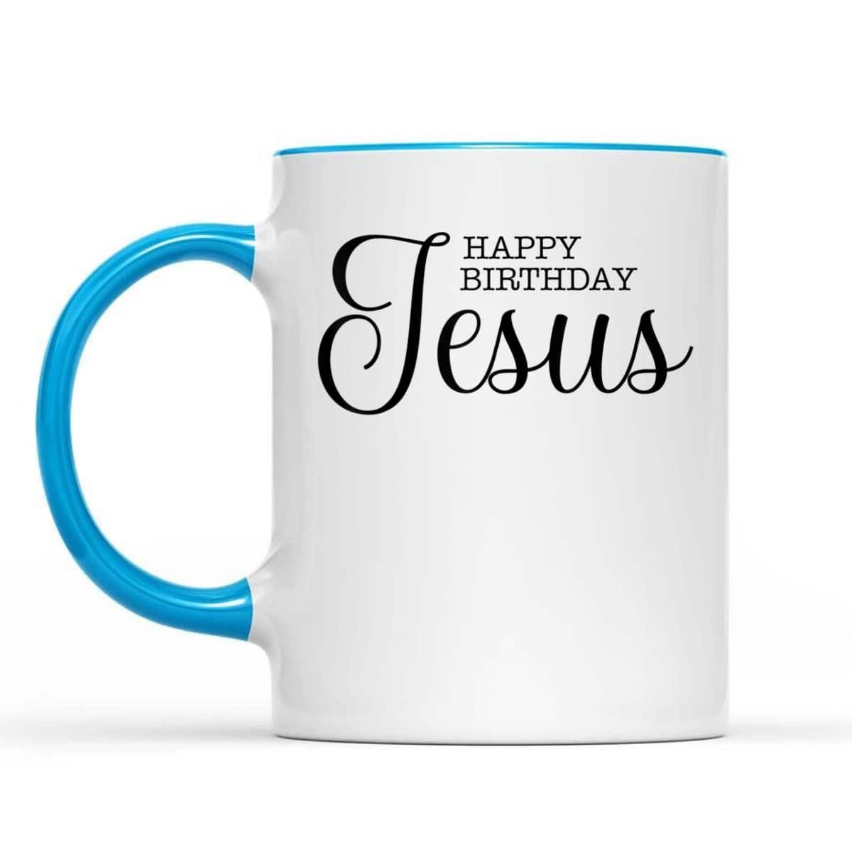Happy Birthday Jesus Inspirational Christmas Merry Xmas T-Shirt