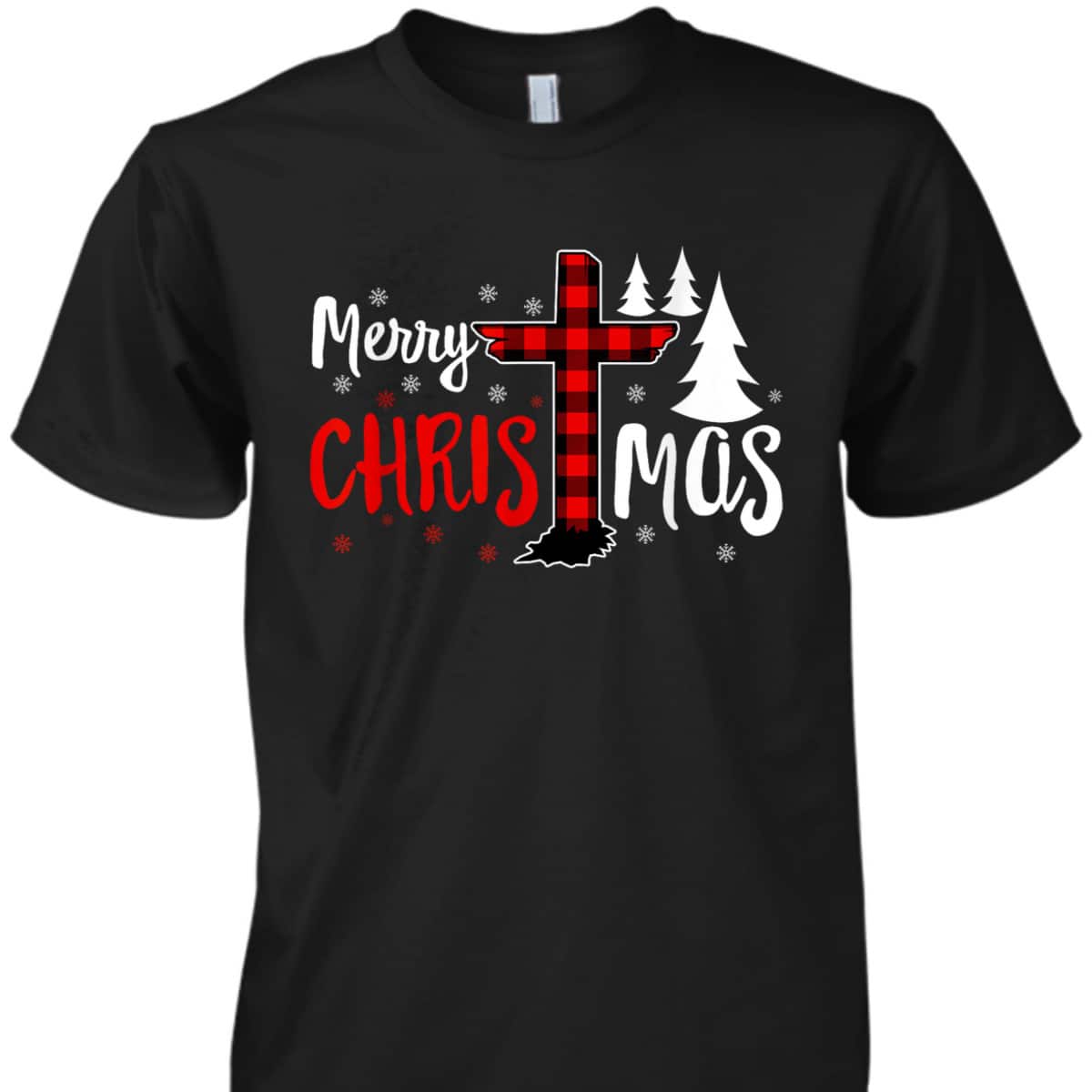 Merry Christmas Christians Buffalo Plaid Christian Faith Cross T-Shirt Merry Christmas Christians Buffalo Plaid Christian Faith Cross T-Shirt