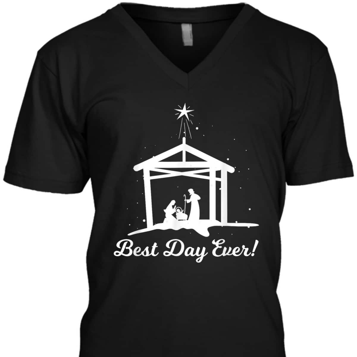 Best Day Ever Christmas Advent Nativity Scene North Star Christian T-Shirt