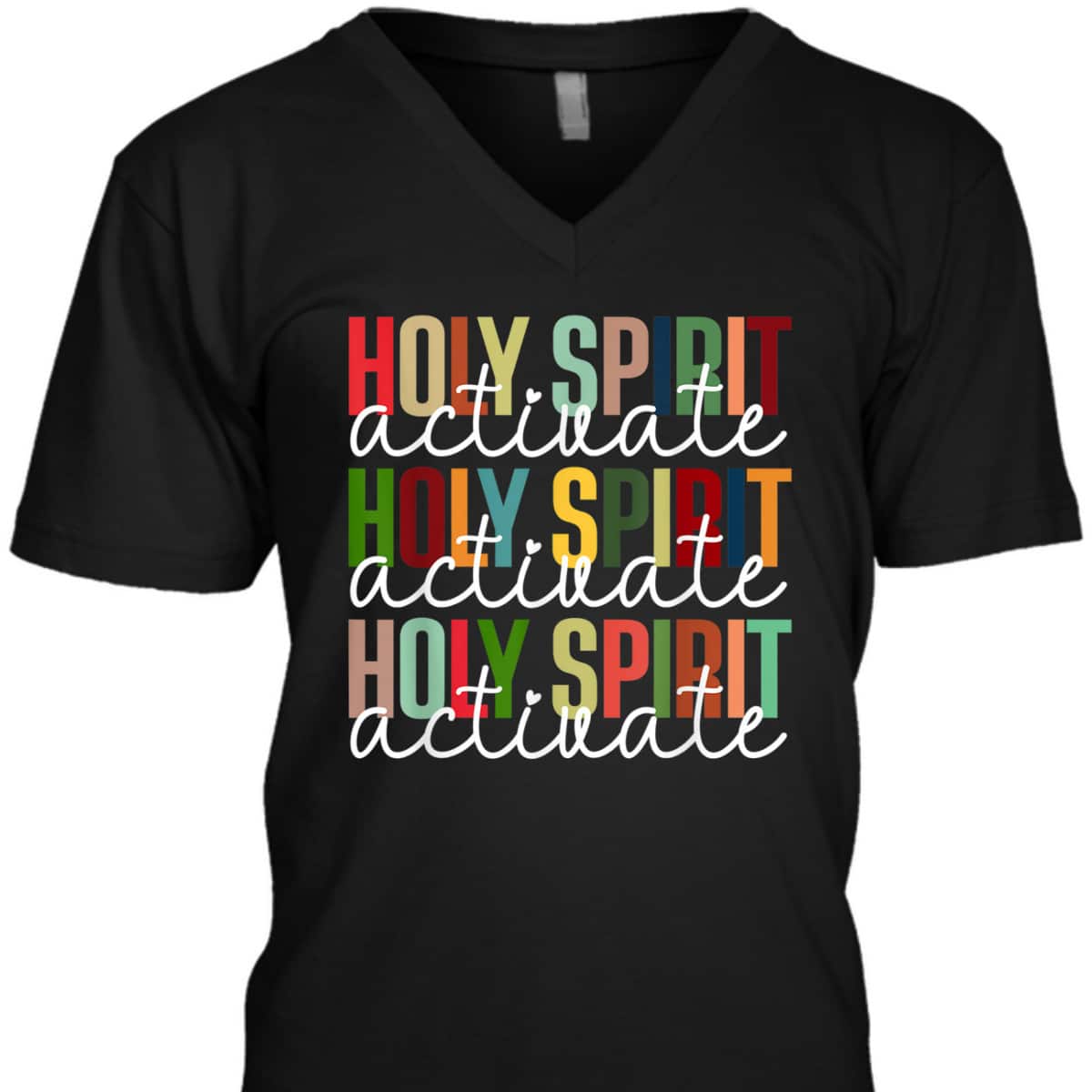 Holy Spirit Activate Christmas Xmas Christian Holiday T-Shirt Holy Spirit Activate Christmas Xmas Christian Holiday T-Shirt