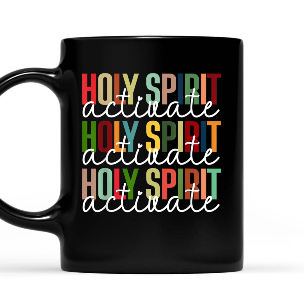 Holy Spirit Activate Christmas Xmas Christian Holiday T-Shirt Holy Spirit Activate Christmas Xmas Christian Holiday T-Shirt