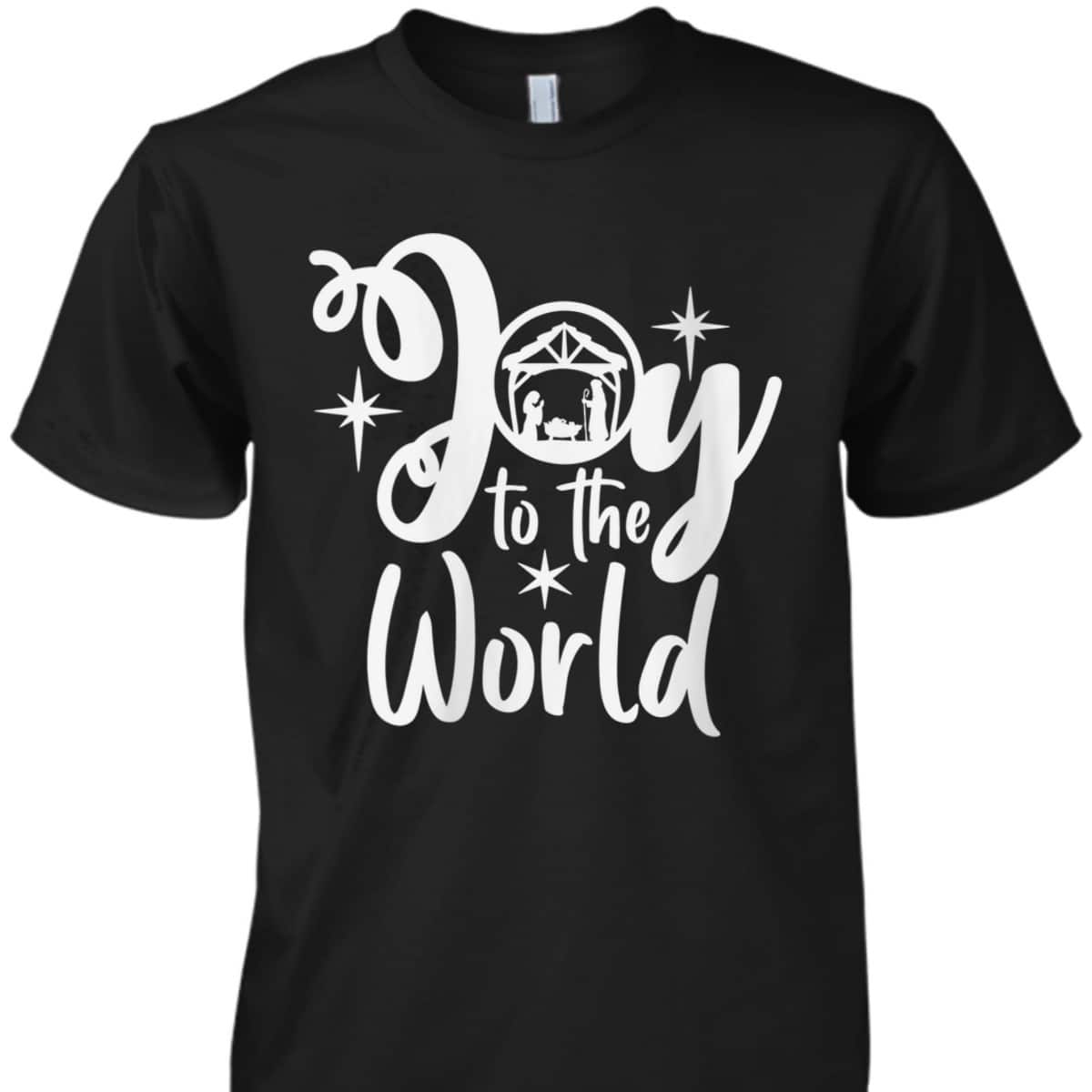 Religious Merry Christmas Joy To The World Nativity Scene Christian Xmas T-Shirt Religious Merry Christmas Joy To The World Nativity Scene Christian Xmas T-Shirt
