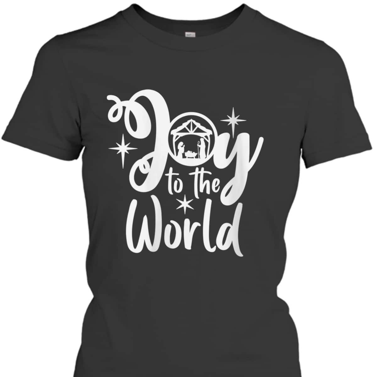 Religious Merry Christmas Joy To The World Nativity Scene Christian Xmas T-Shirt Religious Merry Christmas Joy To The World Nativity Scene Christian Xmas T-Shirt