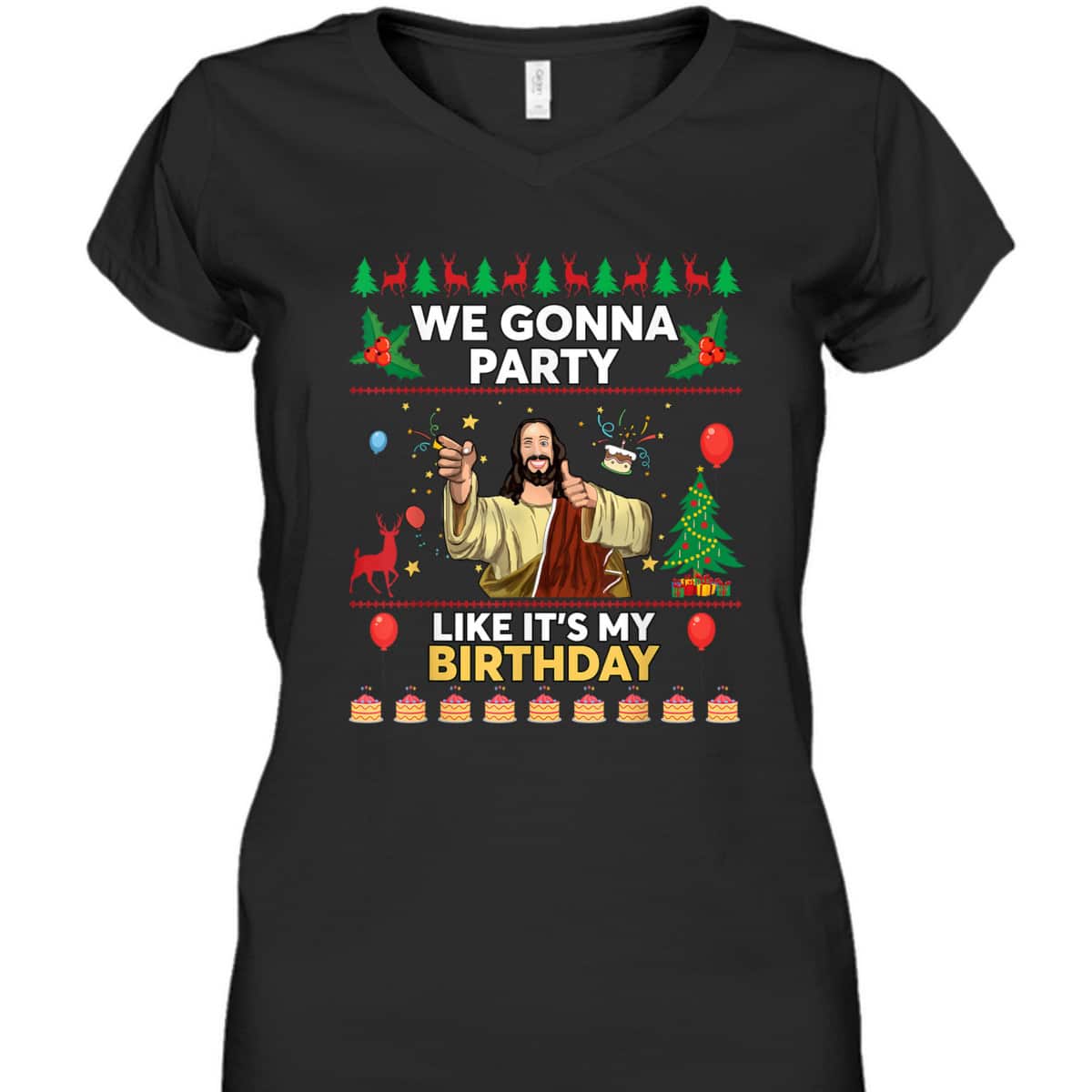 We Gonna Party Like It's My Birthday Jesus Christmas Xmas T-Shirt We Gonna Party Like It's My Birthday Jesus Christmas Xmas T-Shirt