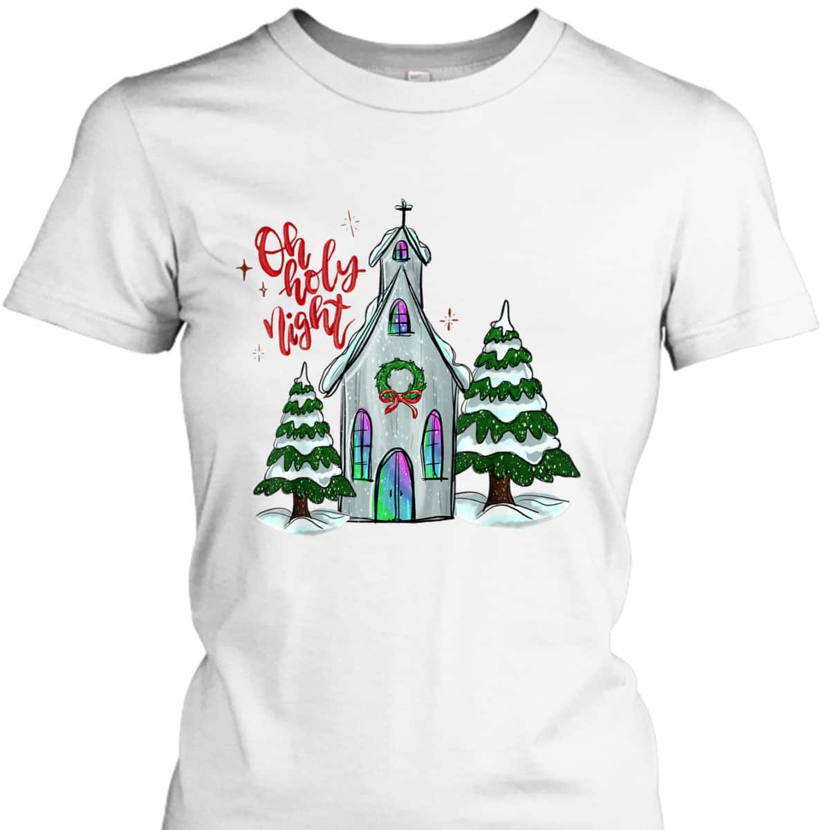 Christian Christmas Oh Holy Night Xmas Church Silent Night T-Shirt Christian Christmas Oh Holy Night Xmas Church Silent Night T-Shirt