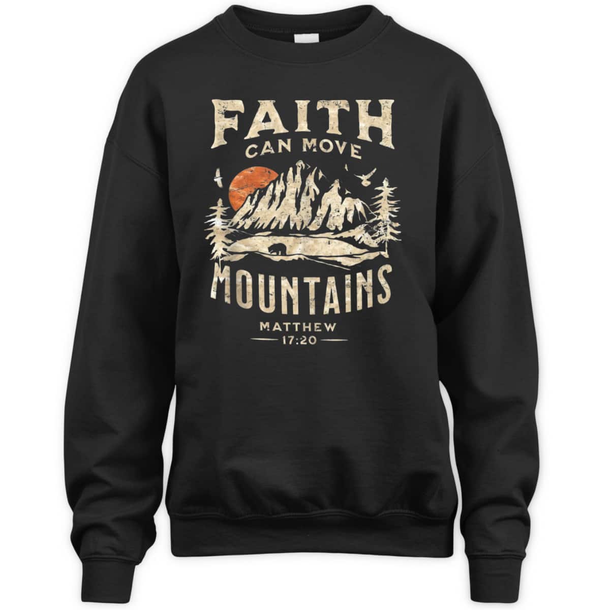 Faith Can Move Mountains Religious Bible Christian Jesus Matthew 17:20 T-Shirt Faith Can Move Mountains Religious Bible Christian Jesus Matthew 17:20 T-Shirt