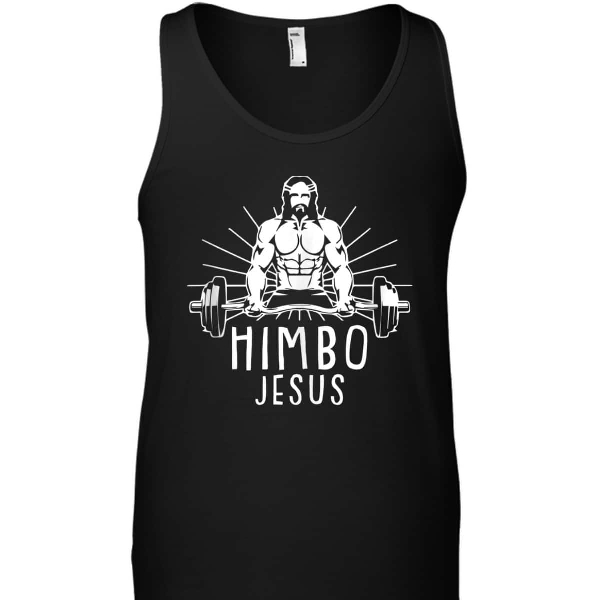 Himbo Jesus Funny Gym Workout Lifting Christian T-Shirt Himbo Jesus Funny Gym Workout Lifting Christian T-Shirt