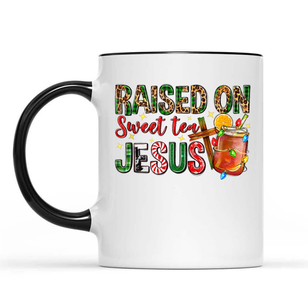 Raised On Sweet Tea Jesus Christian Xmas Lights Pajamas T-Shirt Raised On Sweet Tea Jesus Christian Xmas Lights Pajamas T-Shirt