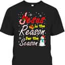 Christian Jesus The Reason Xmas Holiday Season Christmas Snowman T-Shirt Christian Jesus The Reason Xmas Holiday Season Christmas Snowman T-Shirt