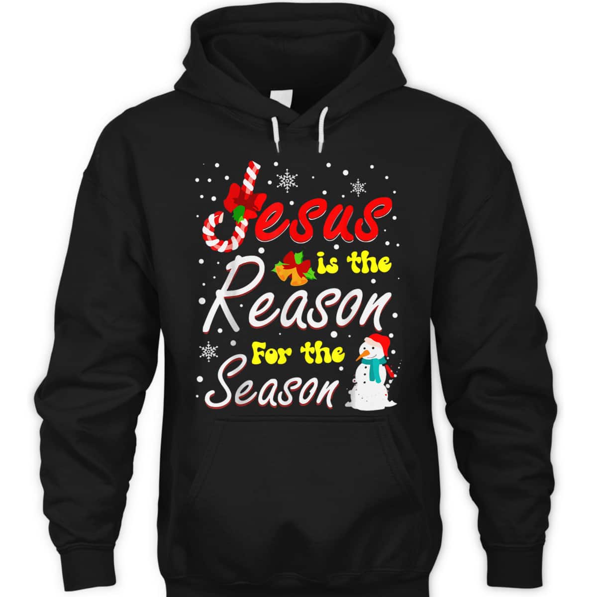 Christian Jesus The Reason Xmas Holiday Season Christmas Snowman T-Shirt Christian Jesus The Reason Xmas Holiday Season Christmas Snowman T-Shirt
