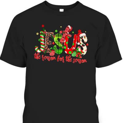 Christian Jesus The Reason Xmas Holiday Season Christmas Cross T-Shirt