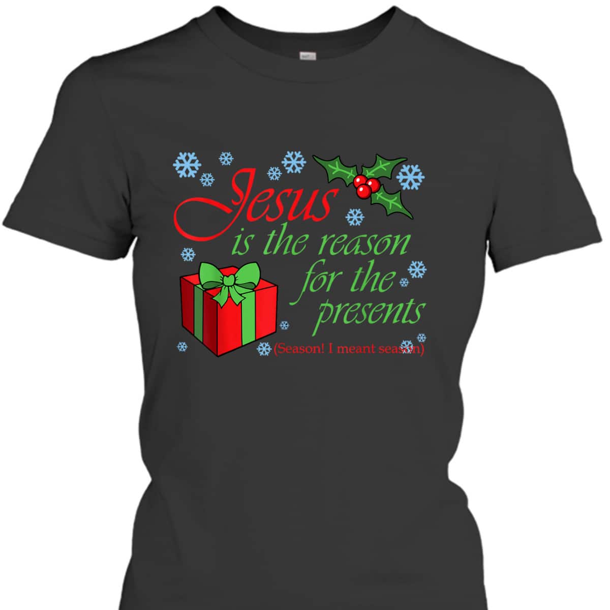 Christian Christmas T-Shirt Jesus The Reason Xmas Holiday Season Gifts Christian Christmas T-Shirt Jesus The Reason Xmas Holiday Season Gifts