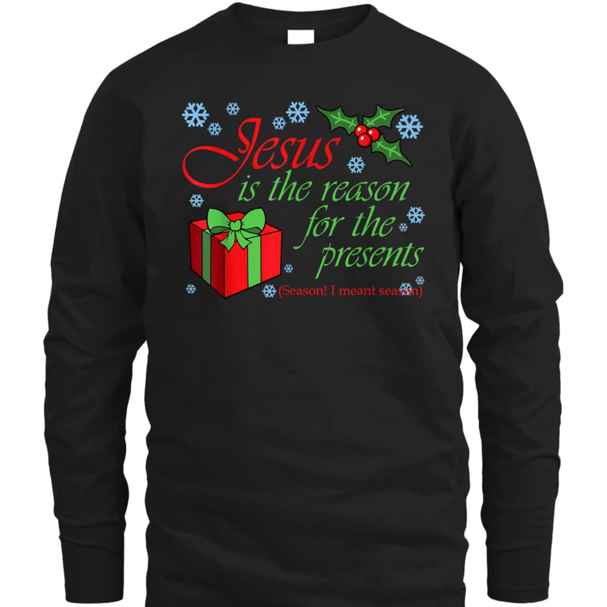 Christian Christmas T-Shirt Jesus The Reason Xmas Holiday Season Gifts Christian Christmas T-Shirt Jesus The Reason Xmas Holiday Season Gifts