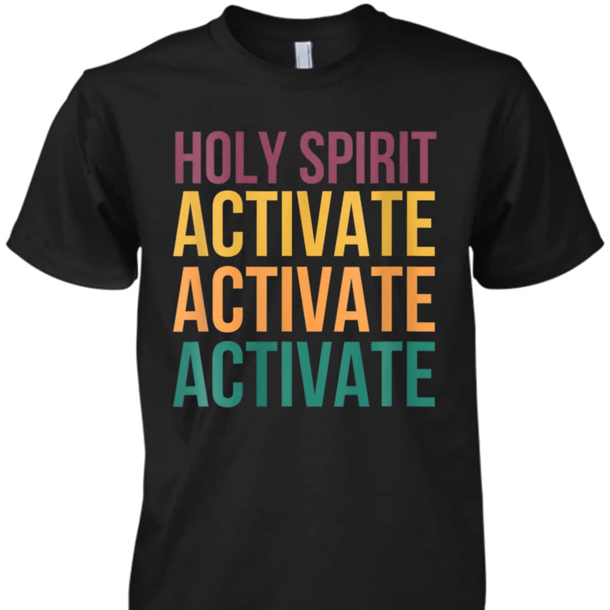 Funny Christian Meme Saying Holy Spirit Activate Jesus T-Shirt Funny Christian Meme Saying Holy Spirit Activate Jesus T-Shirt