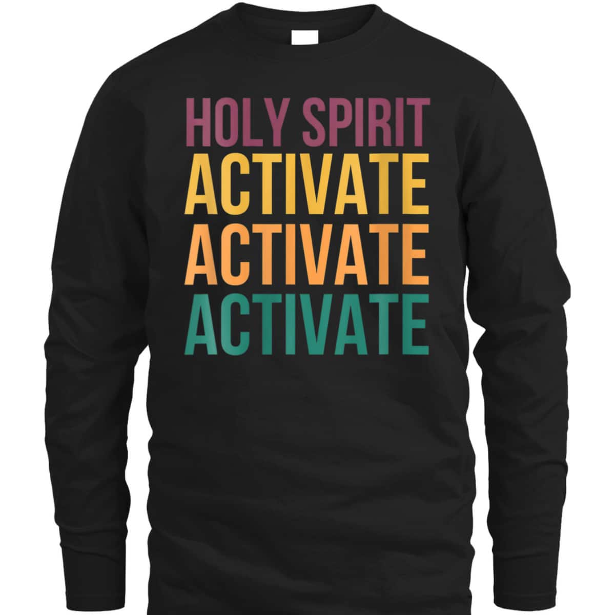 Funny Christian Meme Saying Holy Spirit Activate Jesus T-Shirt Funny Christian Meme Saying Holy Spirit Activate Jesus T-Shirt