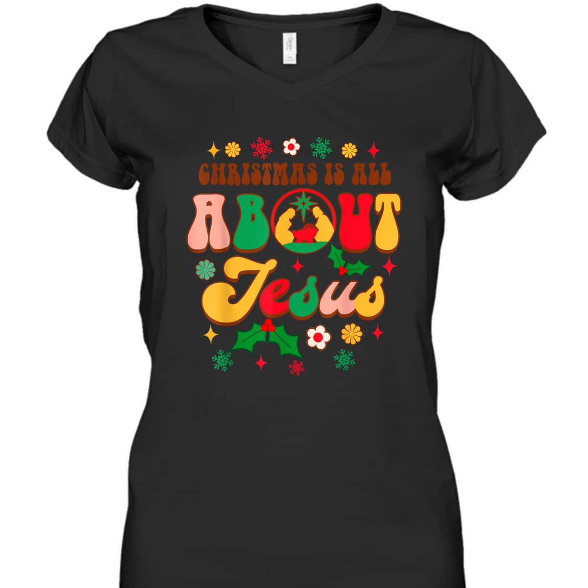 Christian Christmas Xmas Vibes Christmas Is All About Jesus T-Shirt Christian Christmas Xmas Vibes Christmas Is All About Jesus T-Shirt