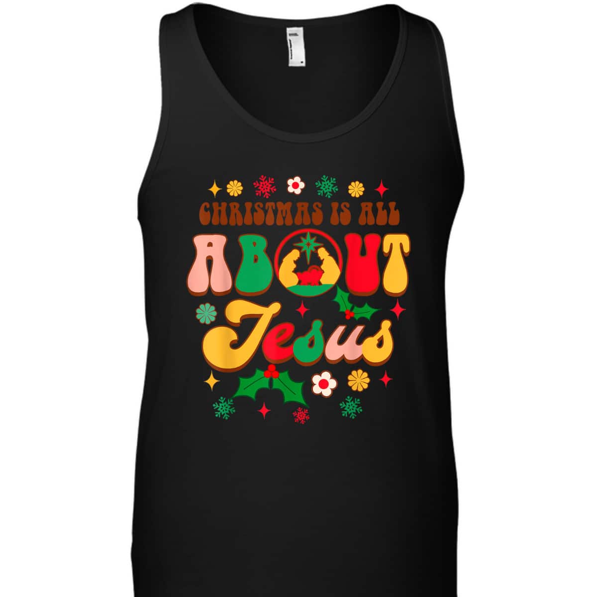 Christian Christmas Xmas Vibes Christmas Is All About Jesus T-Shirt Christian Christmas Xmas Vibes Christmas Is All About Jesus T-Shirt