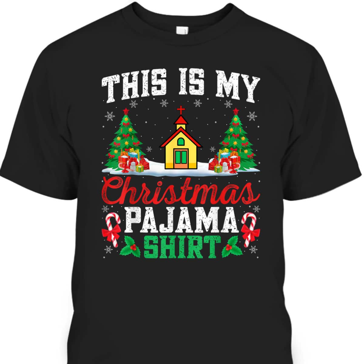 Christian Church Christmas Pajama Pastor Xmas Party T-Shirt Christian Church Christmas Pajama Pastor Xmas Party T-Shirt