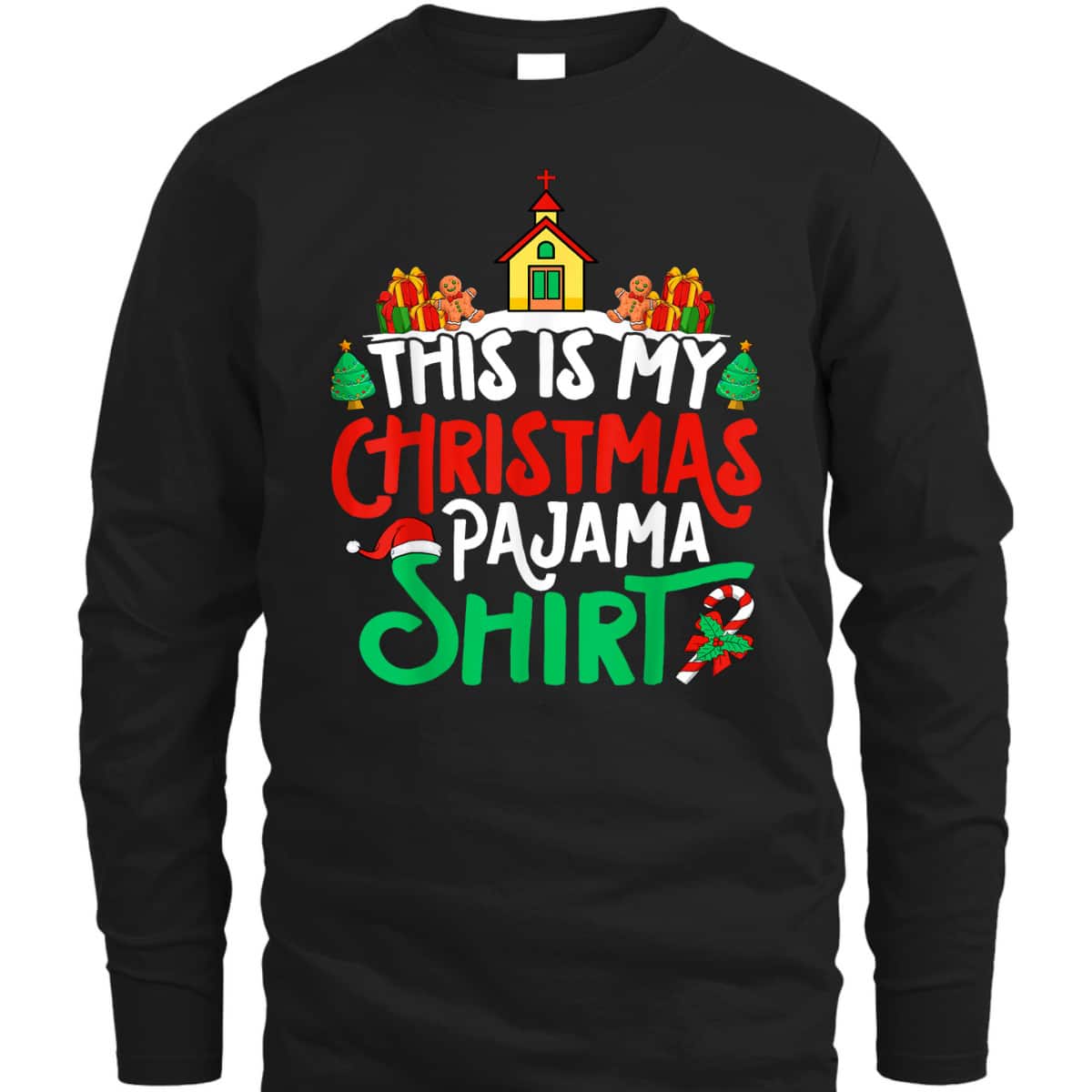 Christian Church Christmas Pajama Church Xmas Party T-Shirt Christian Church Christmas Pajama Church Xmas Party T-Shirt