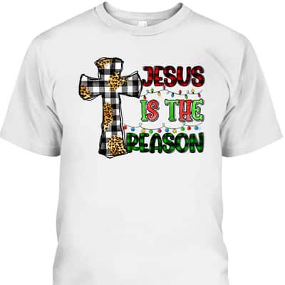 Christian Jesus The Reason Xmas Holiday Season Christmas Light Cross T-Shirt