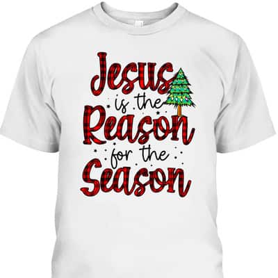 Christian Jesus The Reason Xmas Holiday Season Christmas Tree T-Shirt
