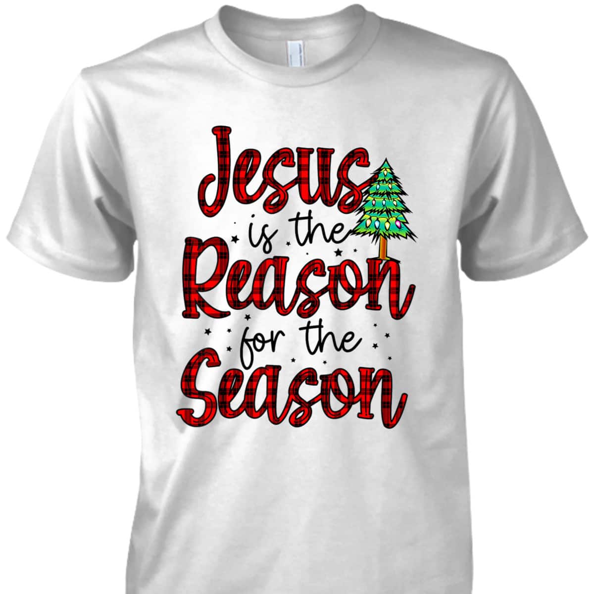 Christian Jesus The Reason Xmas Holiday Season Christmas Tree T-Shirt Christian Jesus The Reason Xmas Holiday Season Christmas Tree T-Shirt
