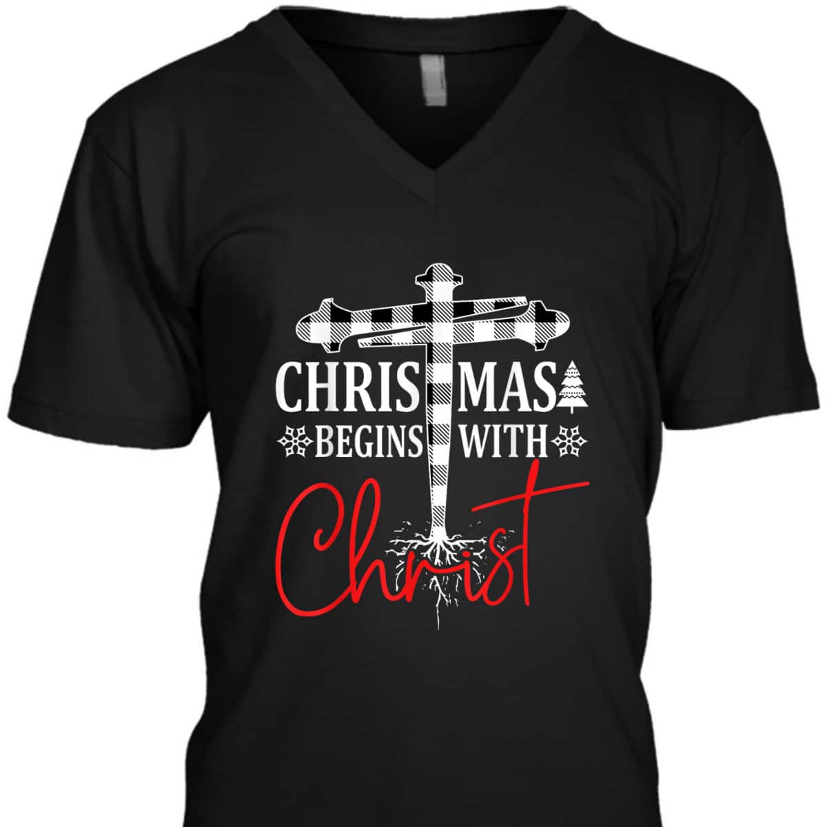 Christmas Begins With Christ Plaid White Tree Xmas Christian T-Shirt Christmas Begins With Christ Plaid White Tree Xmas Christian T-Shirt
